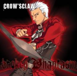 Crow' Sclaw : Broken Phantasm